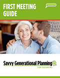 Savvy Generational Planning- First Meeting Guide
