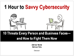 Horsesmouth Savvy Cybersecurity - 10 Threats Every Person and Business Faces