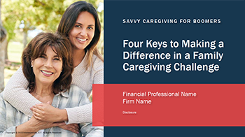 Savvy Long Term Care Planning 4 Keys to Making a Difference Presentation