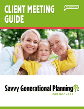 Savvy Generational Planning Client Meeting Guide