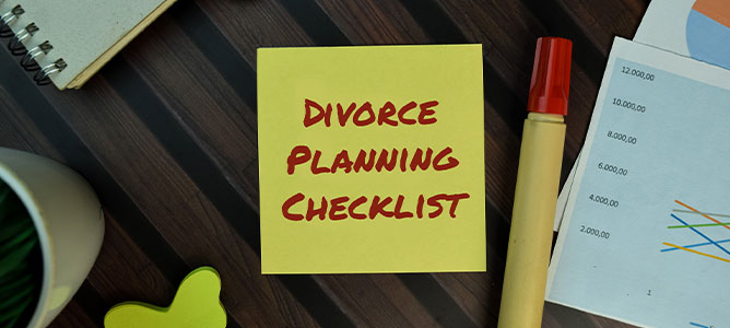 Divorce Planning Checklist
