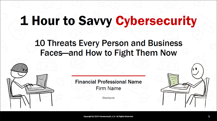 1 Hour to Cybersecurity: 10 Threats Every Person and Business Faces—and How to Fight Them Now