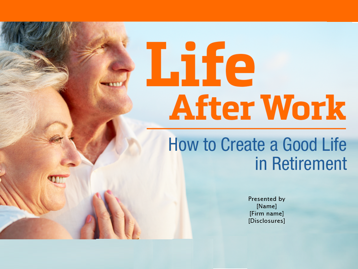 Life After Work: How to Create a Good Life in Retirement