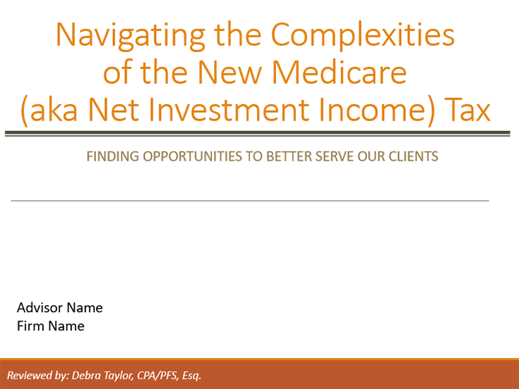 Navigating the Complexities of the Medicare (aka Net Investment Income) Tax