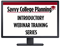 Horsesmouth Savvy College Planning Introductory Webinar Training Series