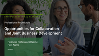 Savvy Generational Planning- Opportunities for Collaboration and Joint Business Development