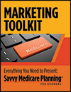 Horsesmouth Savvy Medicare Planning Marketing Toolkit