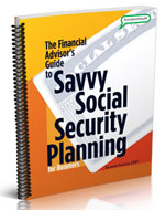 The FA's Guide to Savvy Social Security Planning