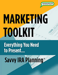 Savvy IRA Planning Toolkit