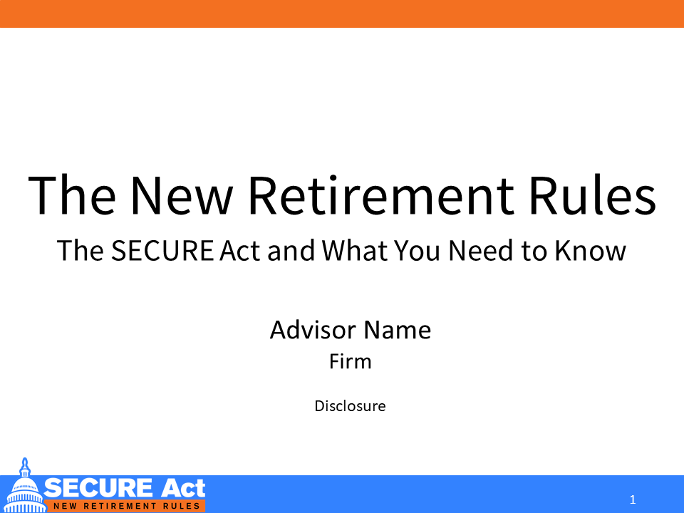 New Retirement Rules: The SECURE Act and What You Need to Know