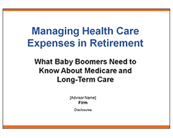 Managing Health Care Expenses in Retirement: What Baby Boomers Need to Know About Medicare and Long-Term Care