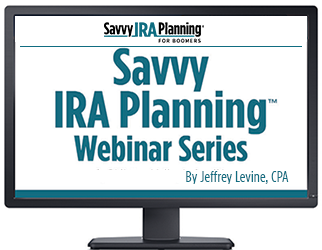 Horsesmouth Savvy IRA Planning  Webinar Series