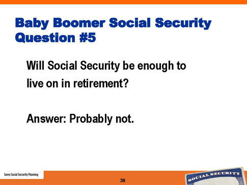 savvy social security planning slide 39