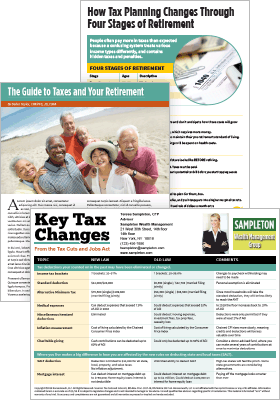 How Tax Planning Changes Through Four Stages of Retirement, The Guide to Taxes and Your Retirement, and Key Tax Changes From the Tax Cuts and Jobs Act